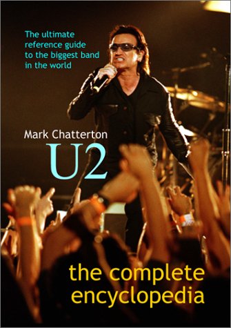 U2 - The Complete Encyclopedia