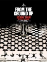 From The Ground Up - U2360 Tour Official Photobook