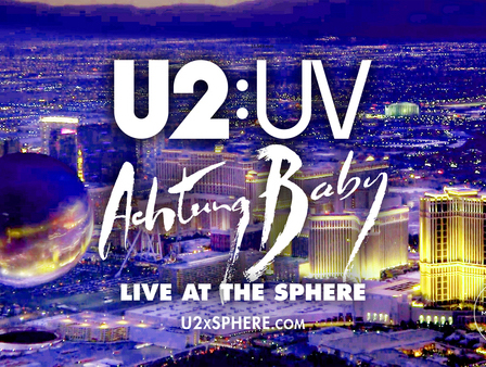 U2 UV Achtung Baby Live At Sphere